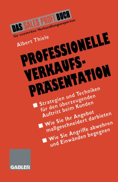 Cover for Albert Thiele · Professionelle Verkaufsprasentation (Paperback Book) [1996 edition] (1996)