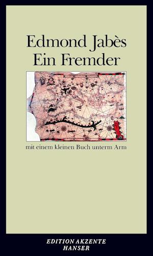 Cover for Edmond Jabès · Ein Fremder mit einem kleinen Buch unterm Arm (Paperback Book) (2009)