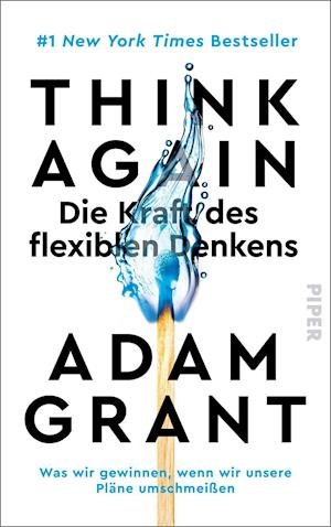 Cover for Adam Grant · Think Again - Die Kraft des flexiblen Denkens (Gebundenes Buch) (2022)