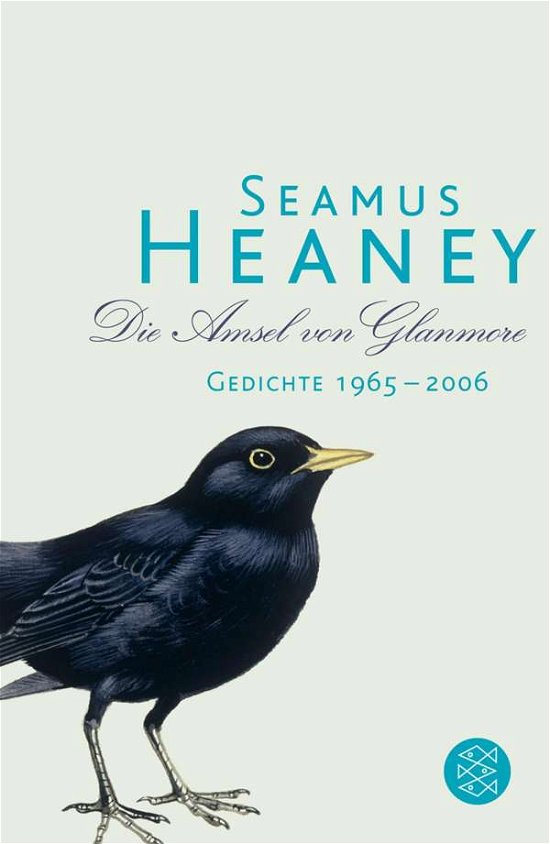 Cover for Seamus Heaney · Fischer TB.19135 Heaney.Amsel v.Glanmor (Bok)