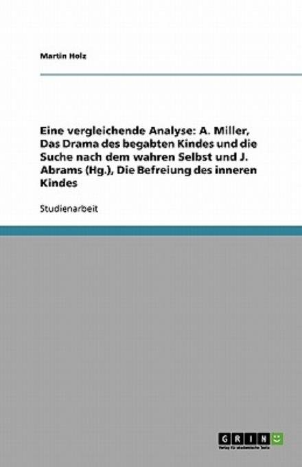 Cover for Holz · Eine vergleichende Analyse: A. Mil (Paperback Book) [German edition] (2008)