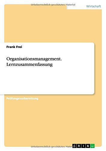 Cover for Frei · Organisationsmanagement. Lernzusam (Bog) [German edition] (2014)