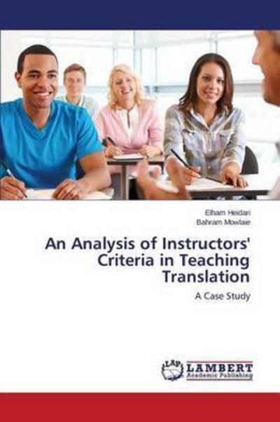 Cover for Heidari · An Analysis of Instructors' Cri (Bok) (2015)
