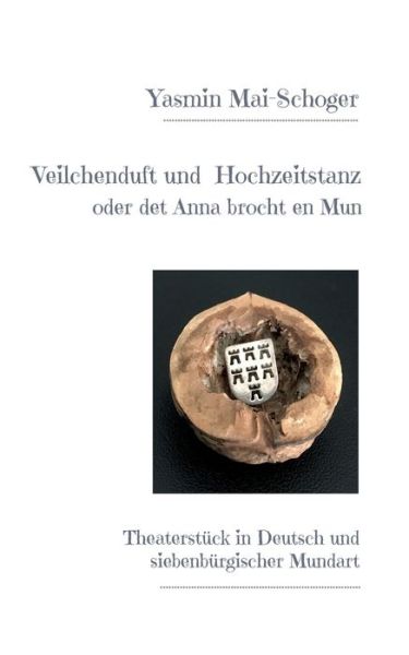 Cover for Yasmin Mai-Schoger · Veilchenduft und Hochzeitstanz (Paperback Book) (2022)