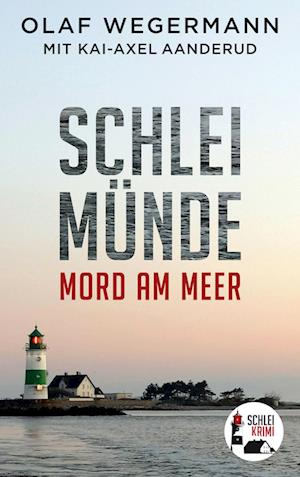 Cover for Olaf Wegermann · Schleimünde (Book) (2022)