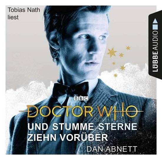 Cover for Dan Abnett · Doctor Who : Und Stumme Sterne Ziehn Vorüber (CD) (2018)