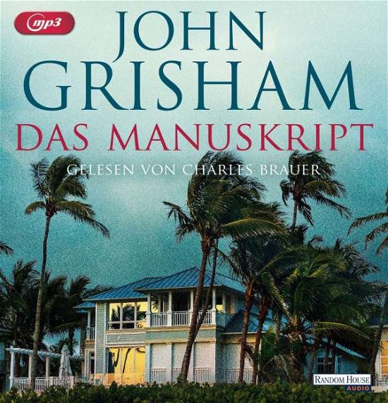 Cover for John Grisham · Das Manuskript (CD) (2021)