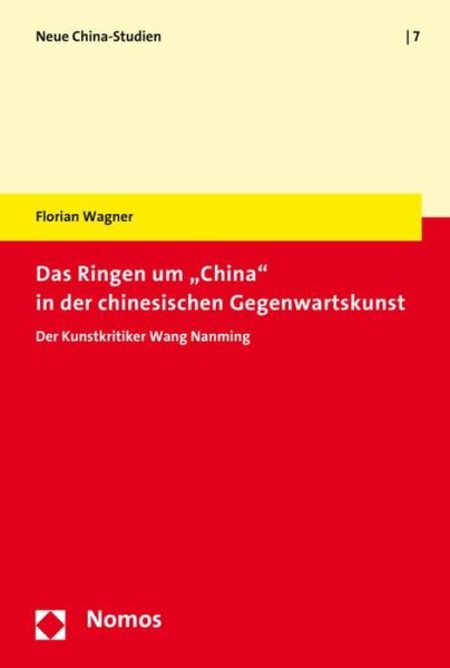 Cover for Wagner · Das Ringen um &quot;China&quot; in der chi (Bog) (2017)