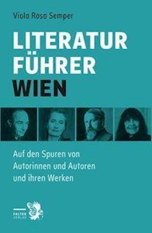 Cover for Viola Rosa Semper · Literaturführer Wien (Paperback Book) (2020)