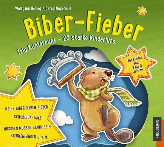 Cover for Trio Kunterbunt · Biber-Fieber (CD) (2020)