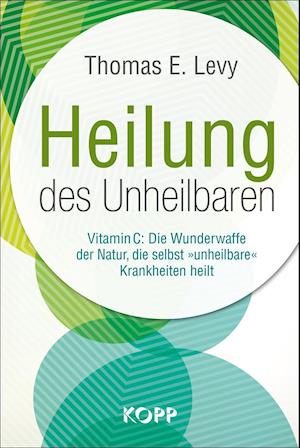 Cover for Levy · Heilung des Unheilbaren (Book)