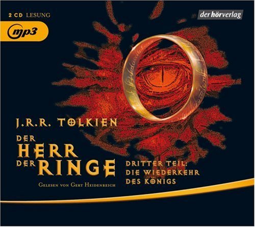 (3)herr Der Ringe-die Wiederkehr Des Königs (Mp3) - Gert Heidenreich - Música - DER HOERVERLAG - 9783867170352 - 16 de outubro de 2009