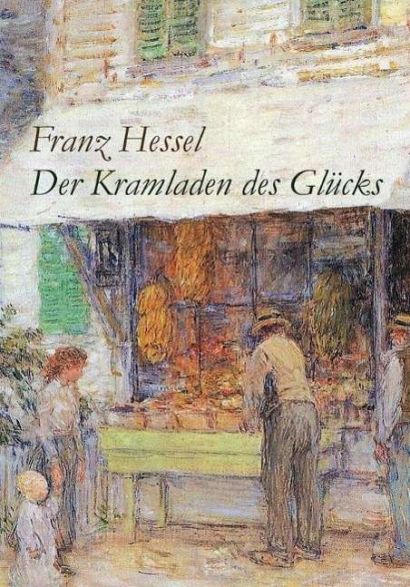 Der Kramladen des Glücks - Hessel - Books -  - 9783942378352 - 