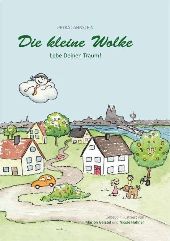 Cover for Lahnstein · Die kleine Wolke - Lebe Deine (Book)