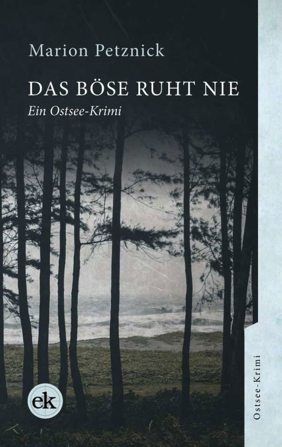 Cover for Petznick · Das Böse ruht nie (Book)