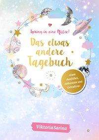 Cover for ViktoriaSarina · Spring in eine Pfütze! Das etwas (Buch)