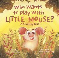 Cover for Jana Buchmann · Who Wants to Play With Little Mouse? (Buch) (2022)