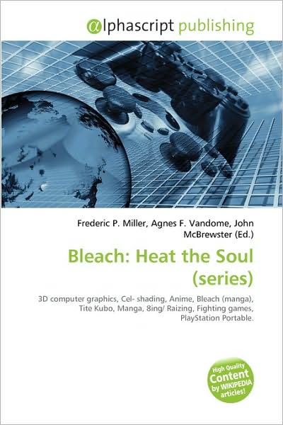 Cover for Bleach · Heat the Soul (series) (Book)