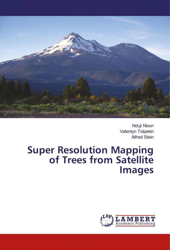 Cover for Nixon · Super Resolution Mapping of Trees (Book)