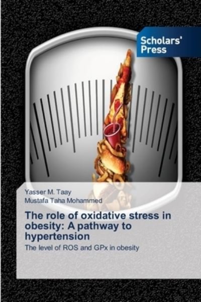 Cover for Taay · The role of oxidative stress in ob (Book) (2020)