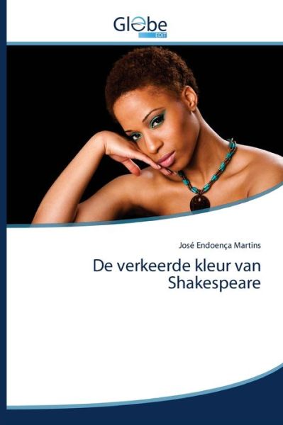 Cover for Martins · De verkeerde kleur van Shakespe (Bok) (2020)