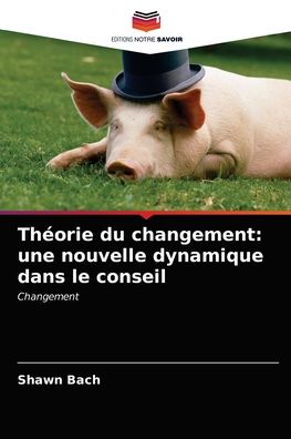 Cover for Shawn Bach · Theorie du changement (Paperback Book) (2021)