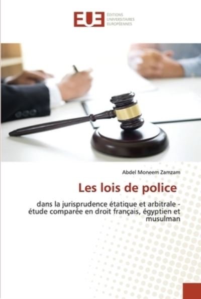 Cover for Abdel Moneem Zamzam · Les lois de police (Taschenbuch) (2021)