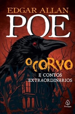 Cover for Edgar Allan Poe · Corvo e Outros Contos Extraordinarios, O (Paperback Book) (2021)