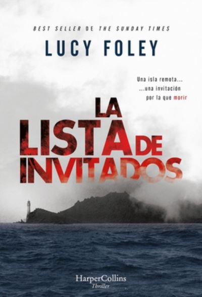 Cover for Lucy Foley · La Lista de Invitados (Pocketbok) [The Guest List - Spanish edition] (2022)