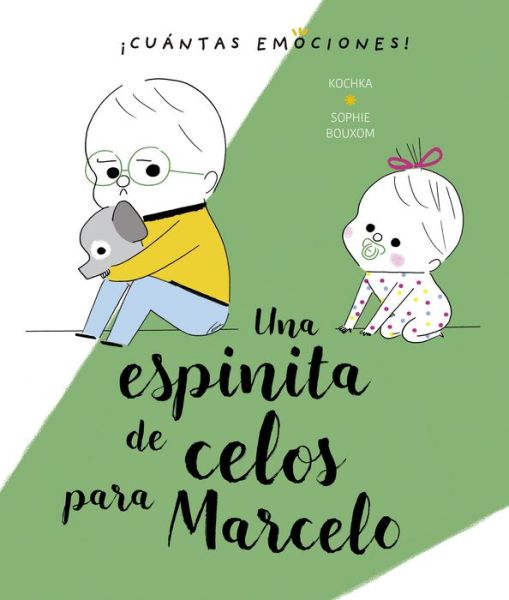 Cover for Kochka · Una espinita de celos para Marcelo / pd. (Hardcover Book) (2020)