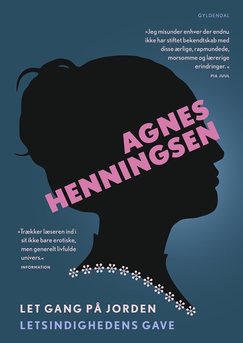Cover for Agnes Henningsen · Gyldendals Klassikerkollektion: Let gang på jorden / Letsindighedens gave (Sewn Spine Book) [4th edition] (2018)
