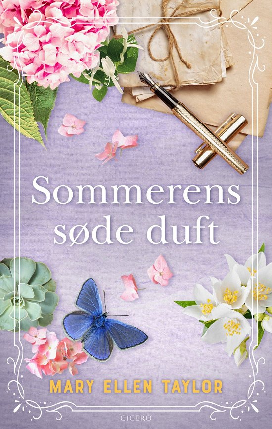 Cover for Mary Ellen Taylor · Sommerens søde duft (Bound Book) [1. Painos] (2023)