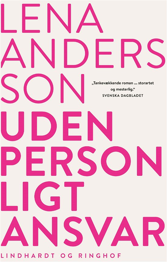 Cover for Lena Andersson · Uden personligt ansvar (Sewn Spine Book) [2. Painos] (2018)