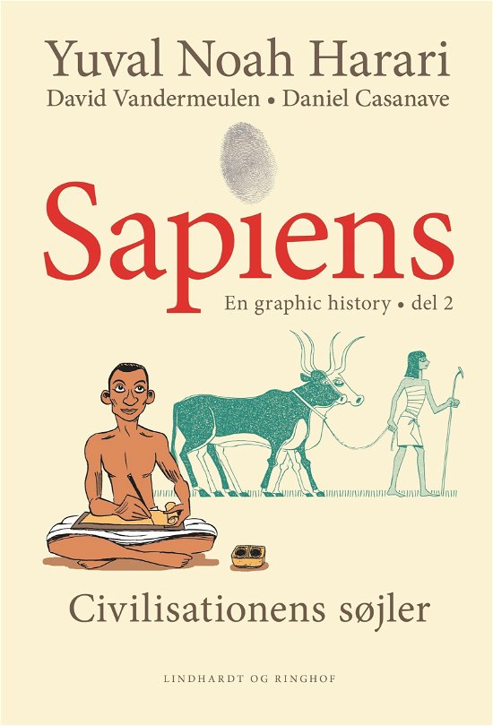 Cover for Yuval Noah Harari · Sapiens: Civilisationens søjler (Bound Book) [1st edition] (2021)