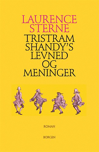 Cover for Laurence Sterne · Tristram Shandys levned og meninger (Sewn Spine Book) [2nd edition] (2004)