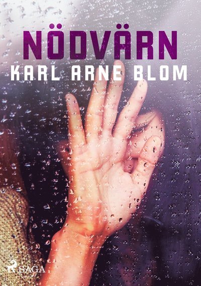 Cover for Karl Arne Blom · Nödvärn (MP3-CD) (2018)