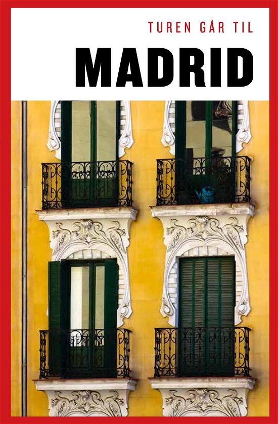 Cover for Christian Martinez · Politikens Turen går til¤Politikens rejsebøger: Turen går til Madrid (Hæftet bog) [3. udgave] (2014)