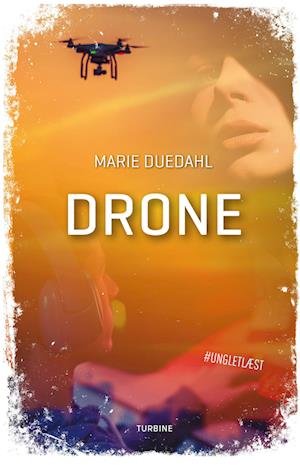 Cover for Marie Duedahl · #UNGLETLÆST: Drone (Hardcover Book) [1st edition] (2022)