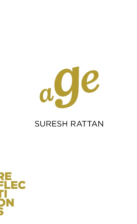 Cover for Suresh Rattan · Reflections 5: Age (Hæftet bog) [1. udgave] (2018)