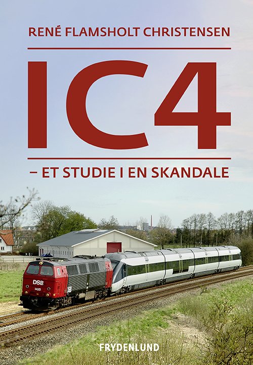 Cover for René Flamsholt Christensen · Ic4 (Innbunden bok) [1. utgave] (2021)