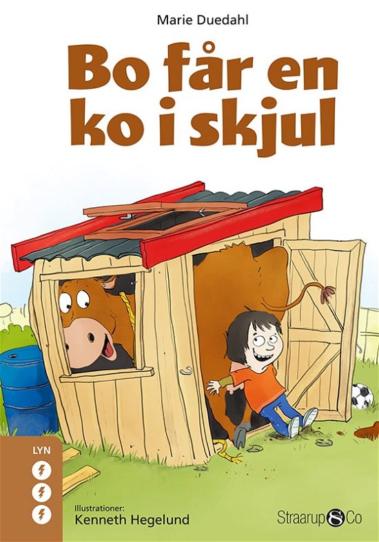 Cover for Marie Duedahl · Lyn: Bo får en ko i skjul (Hardcover bog) [1. udgave] (2023)