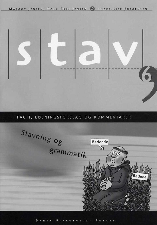 Cover for Inger-Lise Jørgensen, Margot Jensen, Poul Erik Jensen · STAV 6 - Facit, løsningsforslag og kommentarer, 4. udgave (Heftet bok) [4. utgave] (2013)