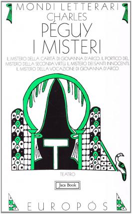 Cover for Charles Peguy · I Misteri: Il Mistero Della Carita In Giovanna D'arco-Il Portico Del Mistero Della Seconda Virtu-Il Mistero Dei Santi Innocenti... (DVD)