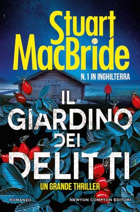 Il Giardino Dei Delitti - Stuart MacBride - Libros -  - 9788822752352 - 