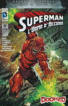 Cover for Superman · L'Uomo D'Acciaio #22 (Variant Doomed) (Bok)