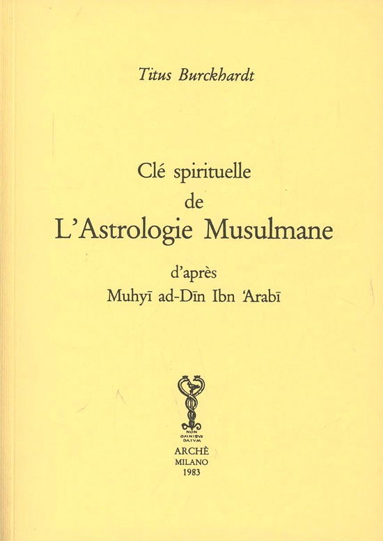 Cover for Titus Burckhardt · Cle Spirituelle De L'Astrologie Musulmane D'Apres Mohyiddin Ibn 'Arabi (Book)