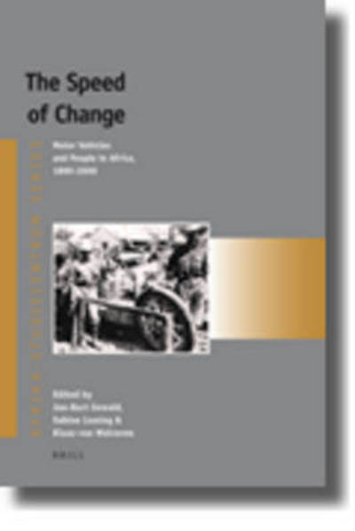 Cover for Gewald · The Speed of Change (Afrika-studiecentrum Series) (Paperback Book) (2009)