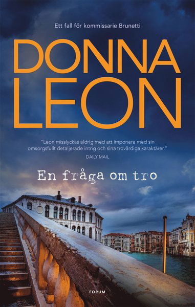 Cover for Donna Leon · Brunetti: En fråga om tro (Bound Book) (2018)