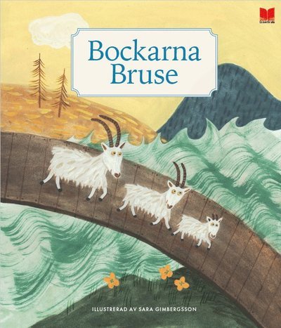 Cover for Sara Gimbergsson · Traditionella sagor: Bockarna Bruse (Inbunden Bok) (2021)