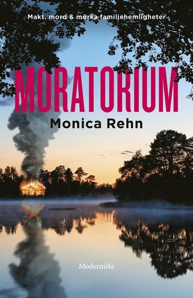 Cover for Monica Rehn · Moratorium (Inbunden Bok) (2019)